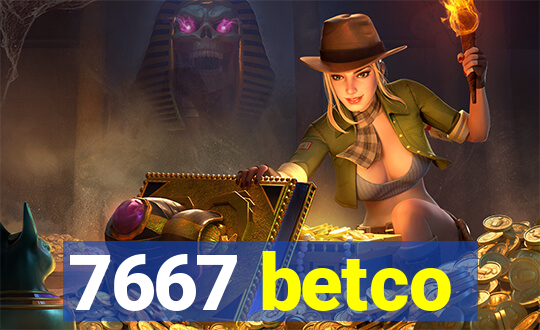 7667 betco